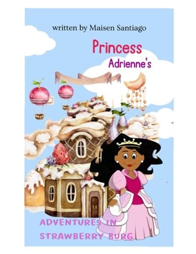 Princess adrienne adventures - adrienne's,
