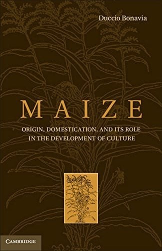 Maize origin domestication - maize:,
